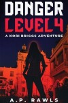 Book cover for Danger Level 4