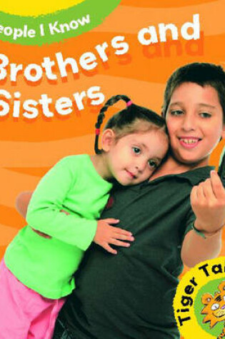 Cover of People I Know:Brothers and Sisters