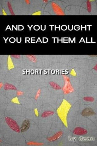Cover of And You Thought You Read Them All