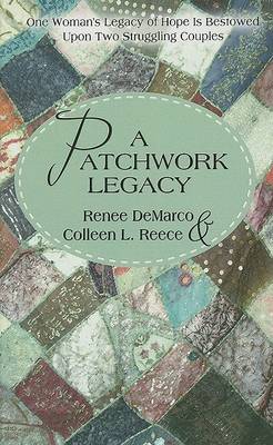 Book cover for A Patchwork Legacy