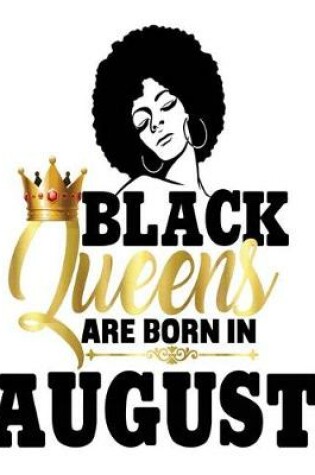 Cover of Black Queens Are Born in August