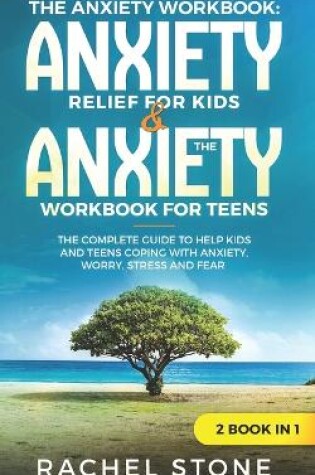 Cover of The Anxiety Workbook