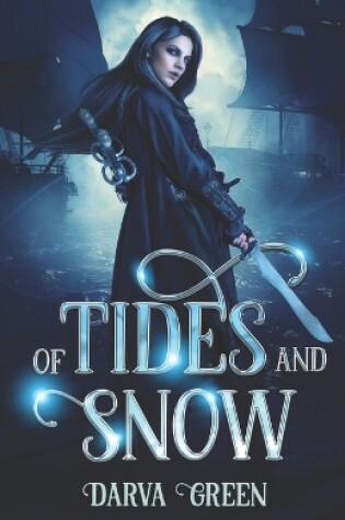 Cover of Of Tides and Snow