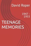 Book cover for Teenage Memories
