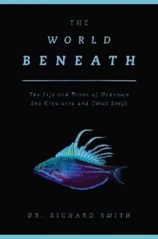 Cover of The World Beneath