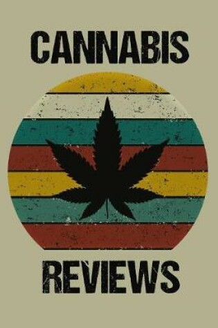 Cover of Cannabis Reviews