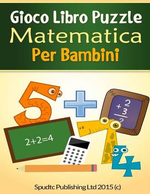 Book cover for Gioco Libro Puzzle Matematica Per Bambini