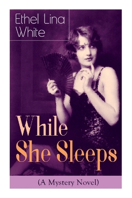 Book cover for While She Sleeps (A Mystery Novel)