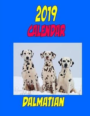 Book cover for 2019 Calendar Dalmatian