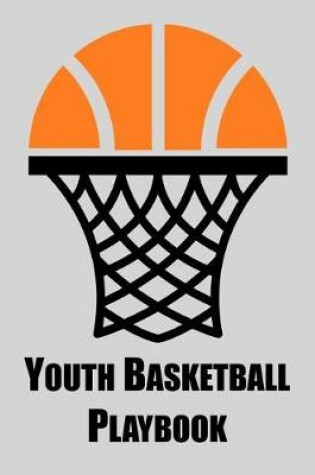 Cover of Youth Basketball Playbook