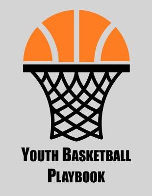 Book cover for Youth Basketball Playbook