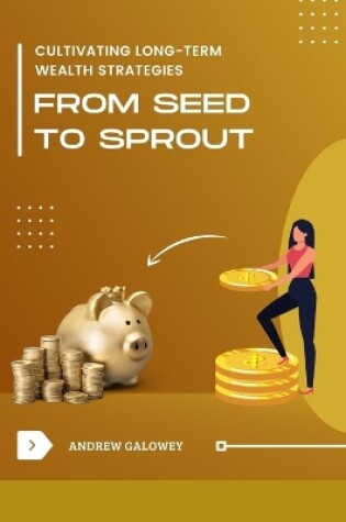 Cover of From Seed to Sprout