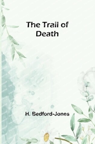 Cover of The Trail of Death