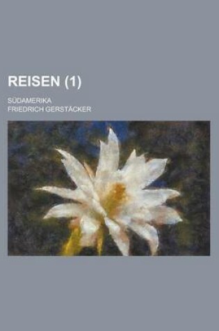 Cover of Reisen; Sudamerika (1 )