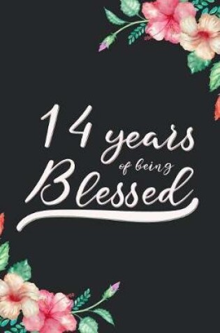 Cover of Blessed 14th Birthday Journal