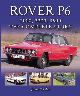 Book cover for Rover P6: 2000, 2200, 3500