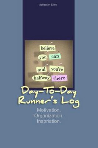 Cover of Day-to-Day Runner's Log