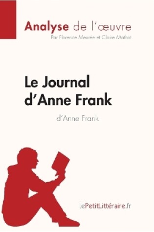 Cover of Le Journal d'Anne Frank d'Anne Frank (Analyse de l'oeuvre)