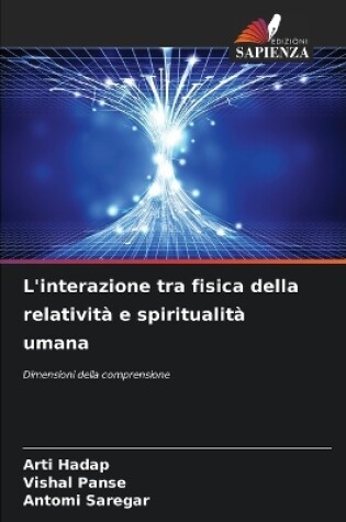 Cover of L'interazione tra fisica della relatività e spiritualità umana