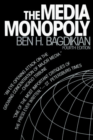 Cover of The Media Monopoly