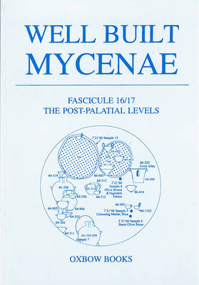 Cover of Well Built Mycenae, Fasc 16/17