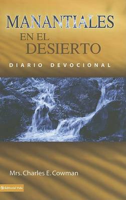 Book cover for Manantiales En El Desierto Diario De Lujo