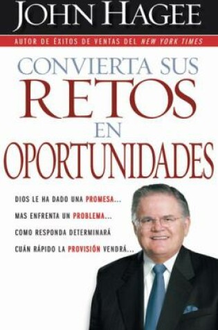 Cover of Convierta sus retos en oportunidades