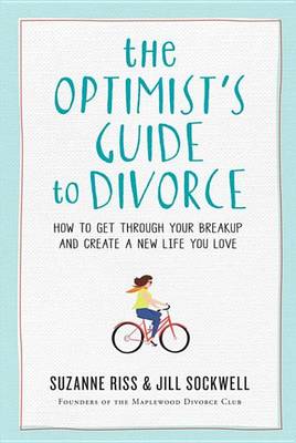 Book cover for The Optimist's Guide to Divorce