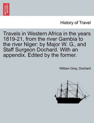 Book cover for Travels in Western Africa in the Years 1819-21, from the River Gambia to the River Niger