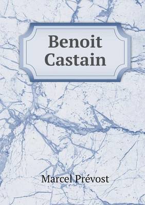 Book cover for Benoit Castain