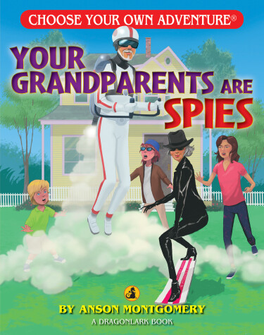 Cover of Your Grandparents are Spies