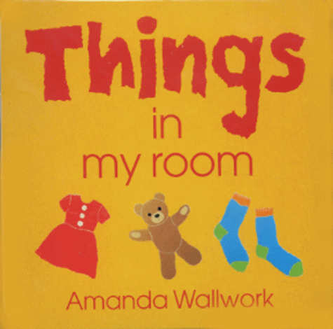 Cover of Things in My Room