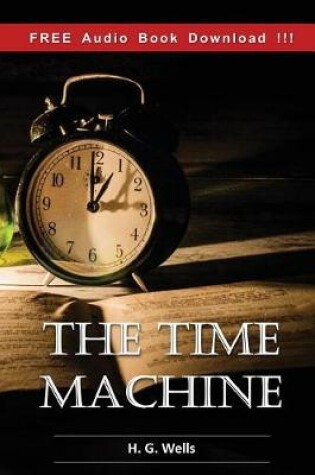 Cover of The Time Machine (Include Audio book)