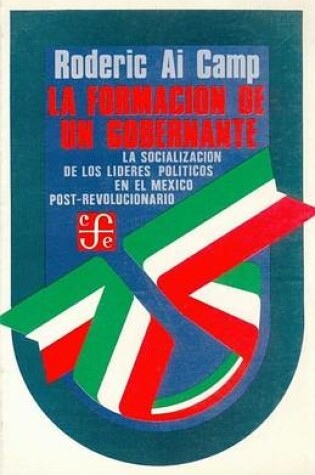 Cover of La Formacion de Un Gobernante