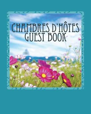 Book cover for Chambres d'hotes Guest Book