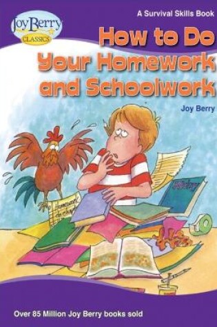 Cover of How To Do Your Homework and Schoolwork