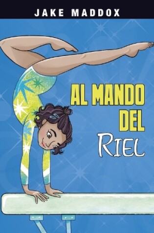 Cover of Al Mando del Riel