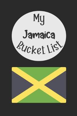 Book cover for My Jamaica Bucket List