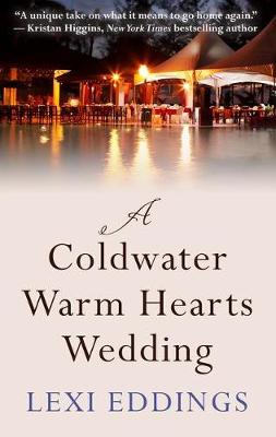 Book cover for The Coldwater Warm Hearts Wedding