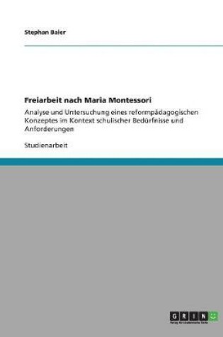 Cover of Freiarbeit nach Maria Montessori