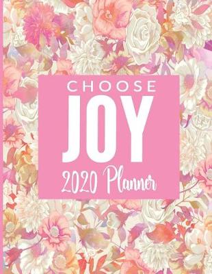 Book cover for Choose Joy - 2020 Planner