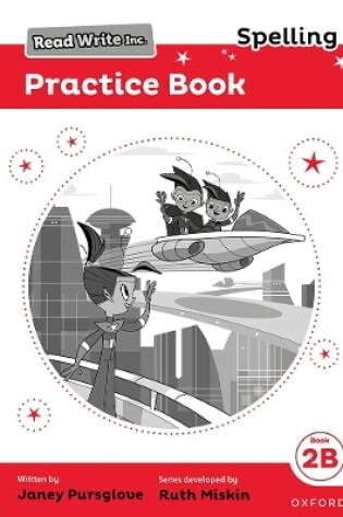 Cover of Read Write Inc. Spelling: Read Write Inc. Spelling: Practice Book 2B (Pack of 30)