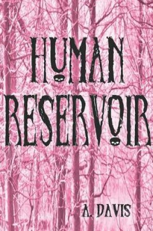 Cover of Human Reservoir