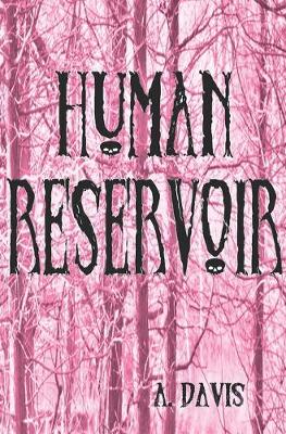 Book cover for Human Reservoir