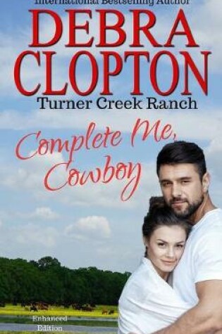 Cover of Complete Me, Cowboy