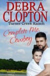 Book cover for Complete Me, Cowboy