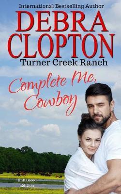 Cover of Complete Me, Cowboy