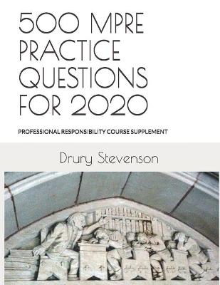 Cover of 500 Mpre Practice Questions for 2020