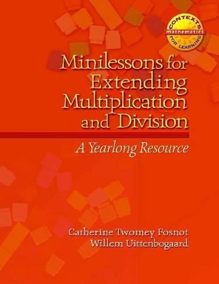 Cover of Minilessons for Extending Multiplication and Division