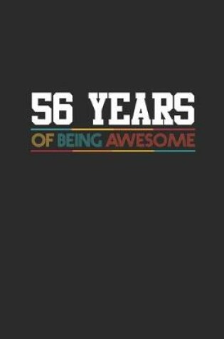 Cover of 56 Years Of Being Awesome